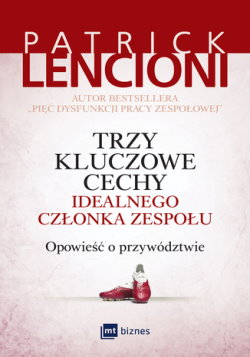 Jak stworzyć idealny zespół?