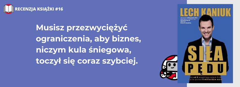 Siła pędu – Lech Kaniuk