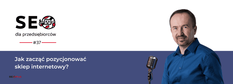 Jak zacząć pozycjonować sklep internetowy?